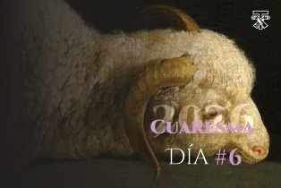 DIA 6 CUARESMA