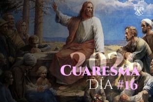 DIA 16 CUARESMA