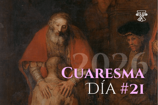 DIA 21 CUARESMA