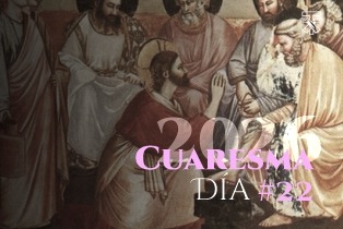 DIA-22-CUARESMA