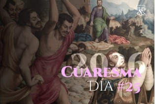 DIA 25 CUARESMA 1