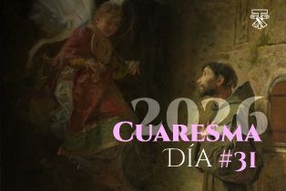 DIA #31 CUARESMA