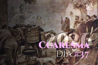 DIA #37 CUARESMA