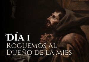Rueguen al Dueño de la mies