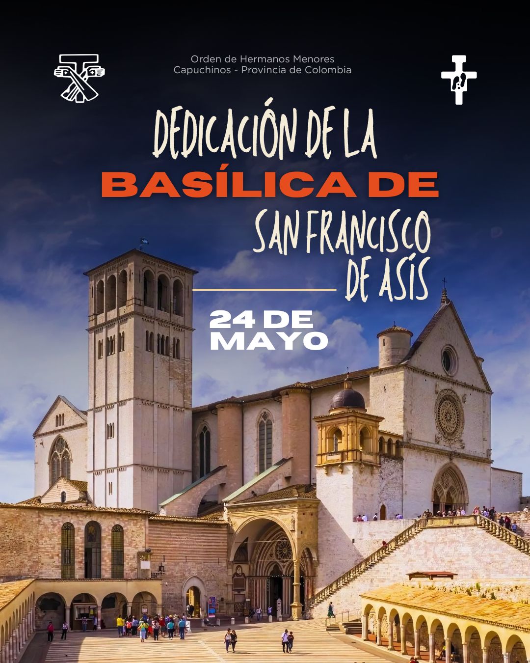 La dedicación de la Basílica de San Francisco: memoria viva de una Iglesia nacida del Evangelio 1 24 DEDICACION BASILICA