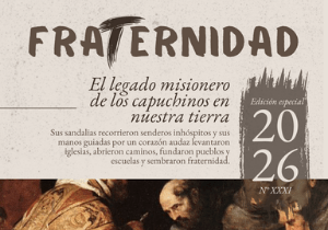 Celebramos juntos los aniversarios de presencia capuchina en Colombia 1 REVISTA
