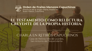 La memoria agradecida de la propia historia marcó la primera jornada de los retiros espirituales de los Frailes Menores Capuchinos de Colombia 1 JORNADA 1