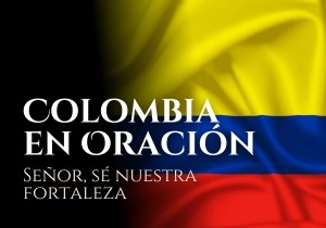 COLOMBIA EN ORACION